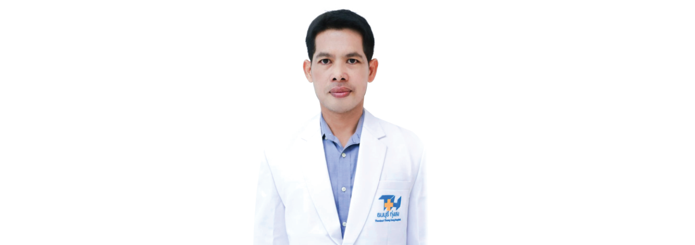 Dr.TEERASAK TIPSREE,MD.